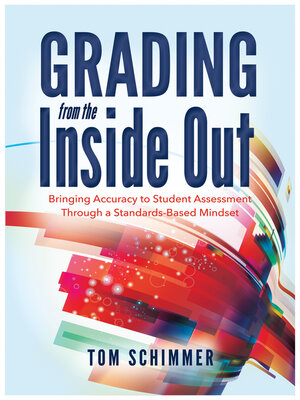 cover image of Grading From the Inside Out